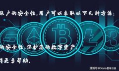   如何进行Tokenim首次转账：新手指南 /  guanjianc