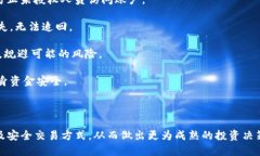 狗狗币（Dogecoin）和Tokenim是两个不同的概念，虽