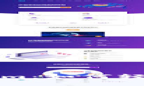 小宁宁用Tokenim：如何轻松管理数字资产