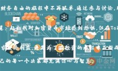 发现你从未了解过的Tokenim，如何让你的投资决策