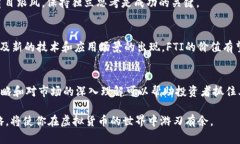 xiaoti深入探索FTI虚拟币：价格背后的秘密与未来
