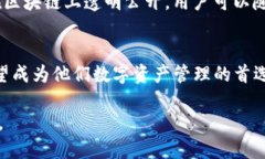 Tokenim是由Tokenim Labs研发的一款创新性区块链项目