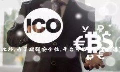关于Tokenim的密码数量，这取决于具体的上下文。