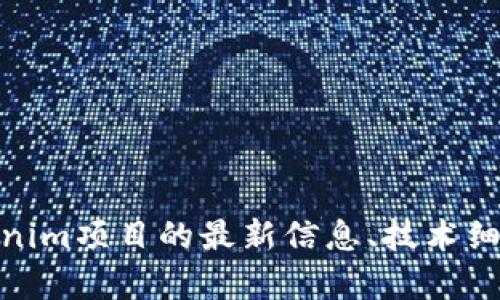 Tokenim的官网地址是 [https://www.tokenim.com](https://www.tokenim.com)。这个网站提供有关Tokenim项目的最新信息、技术细节以及其在区块链行业的应用。如果您对Tokenim的服务和产品感兴趣，可以访问他们的官网获取更多的信息。