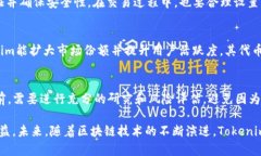   Tokenim BTM行情分析与展望 /  guanjianci Tokenim, BTM